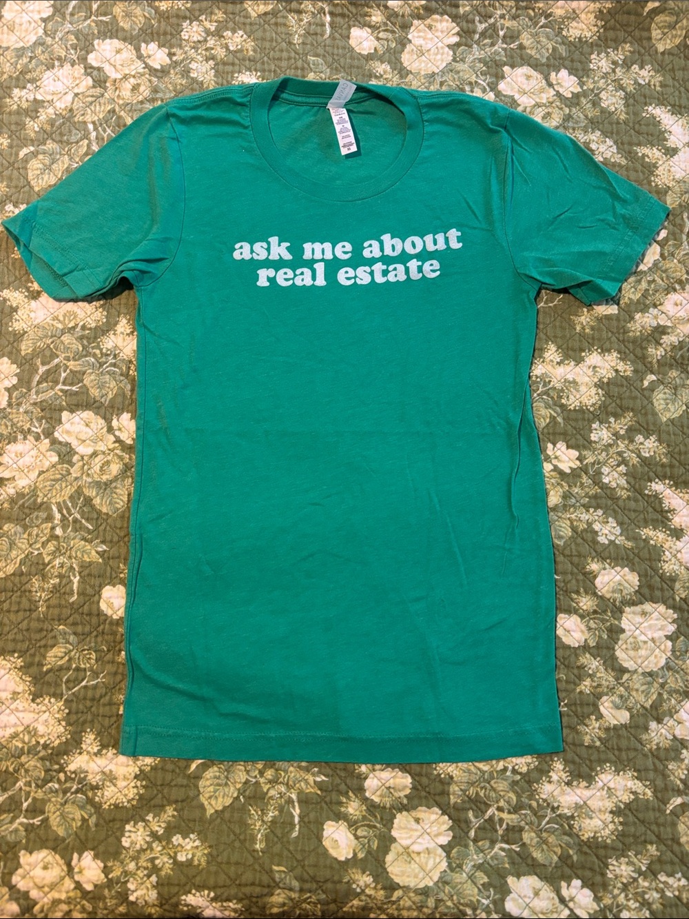 Ask Me About Real Estate realtor Green Graphic Tee